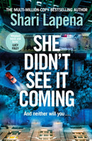 She Didn''t See It Coming