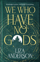 We Who Have No Gods