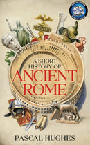 A Short History of Ancient Rome-9780857508140