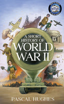 A Short History of World War II