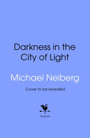 Darkness in the City of Light