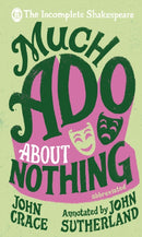 Incomplete Shakespeare: Much Ado About Nothing-9780857524270