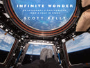 Infinite Wonder : An Astronaut's Photographs from a Year in Space-9780857524775