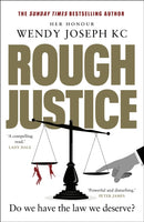 Rough Justice : Do we have the law we deserve?-9780857529671