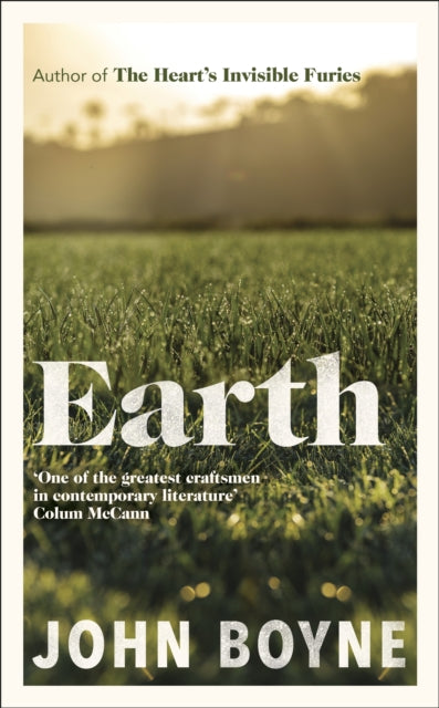 Earth : from the author of The Heart's Invisible Furies-9780857529831