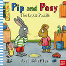Pip and Posy: The Little Puddle-9780857630049