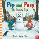 Pip and Posy: The Snowy Day-9780857631268