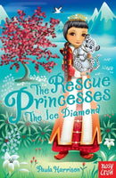 The Rescue Princesses: The Ice Diamond-9780857631930