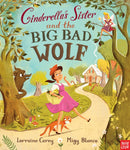 Cinderella's Sister and the Big Bad Wolf-9780857633149