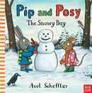 Pip and Posy: The Snowy Day-9780857633538
