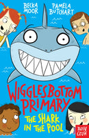 Wigglesbottom Primary: The Shark in the Pool-9780857634818