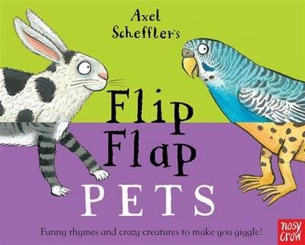 HOME START DONATION ONLY: Axel Scheffler's Flip Flap Pets
