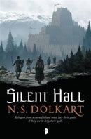 Silent Hall : THE GODSERFS BOOK I-9780857665669