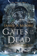 Gates of the Dead : TIDES OF WAR BOOK III-9780857667465