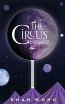 The Circus Infinite-9780857669681