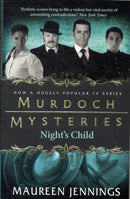 Murdoch Mysteries - Night's Child-9780857689917