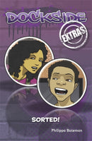 Dockside Extras: Sorted! (Stage 1, Book 3)-9780857698469