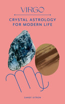 Virgo : Crystal Astrology for Modern Life-9780857829337