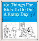 101 Things for Kids to do on a Rainy Day-9780857833075