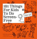 101 Things for Kids to do Screen-Free-9780857835291
