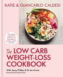 The Low Carb Weight-Loss Cookbook : Katie & Giancarlo Caldesi-9780857839831
