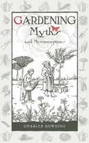 Gardening Myths and Misconceptions-9780857842046