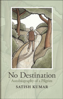 No Destination : Autobiography of a Pilgrim-9780857845504