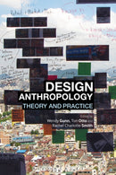 Design Anthropology : Theory and Practice-9780857853691