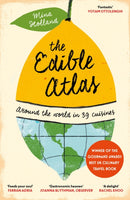 The Edible Atlas : Around the World in Thirty-Nine Cuisines-9780857868572