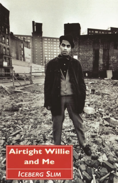 Airtight Willie and Me : and Other Stories-9780857869814