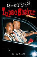 The Killing Of Tupac Shakur-9780859654371