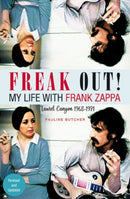Freak Out! My Life with Frank Zappa : Laurel Canyon 1968?1971-9780859655705