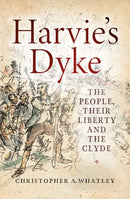Harvie''s Dyke