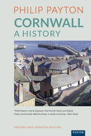 Cornwall: A History : Revised and updated edition-9780859890274