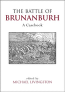 The Battle of Brunanburh – A Casebook