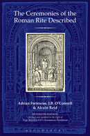 The Ceremonies of the Roman Rite Described-9780860124627