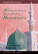 Marvelous Stories from the Life of Muhammad-9780860371038