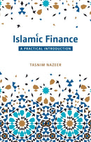 Islamic Finance: A Practical Introduction-9780860376354