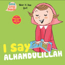 I Say Alhamdulillah-9780860376385