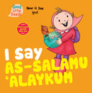 I Say As-salamu ''Alaykum