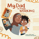 My Dad is Always Working-9780860378419