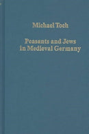 Peasants and Jews in Medieval Germany