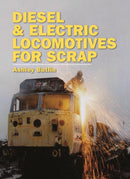 Diesel and Electric Locomotives for Scrap-9780860936701