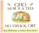 Cho Mor 'S a Tha Mo Ghaol Ort-9780861523580