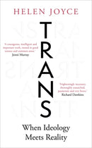 Trans : When Ideology Meets Reality-9780861540495