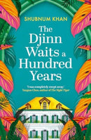 The Djinn Waits a Hundred Years : Longlisted for the Dublin Literary Award-9780861546244