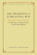 The Tradition of Everlasting Bon