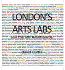 London's Arts Labs and the 60s Avant-Garde-9780861967483
