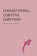 Foundations of Curative Eurythmy-9780863154669