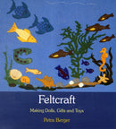Feltcraft : Making Dolls, Gifts and Toys-9780863157202